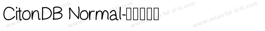 CitonDB Normal字体转换
